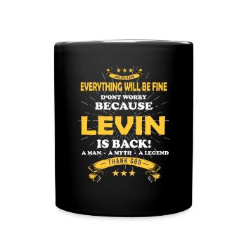 Everything will be fine Levin Is back - Tasse einfarbig - Schwarz - Vorne