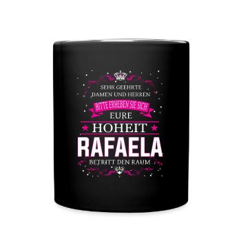 Your Highness Rafaela enters the room - Full Colour Mug - black - Front
