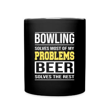 Bowling löst die meissten meiner Probleme Design - Tasse einfarbig - Schwarz - Vorne