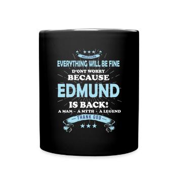 Tout va bien se passer, parce qu’Edmund est là - Mug uni - noir - Devant