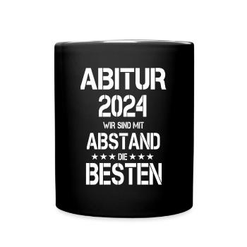 Abitur 2024, wir sind mit Abstand die Besten - Tasse einfarbig - Schwarz - Vorne