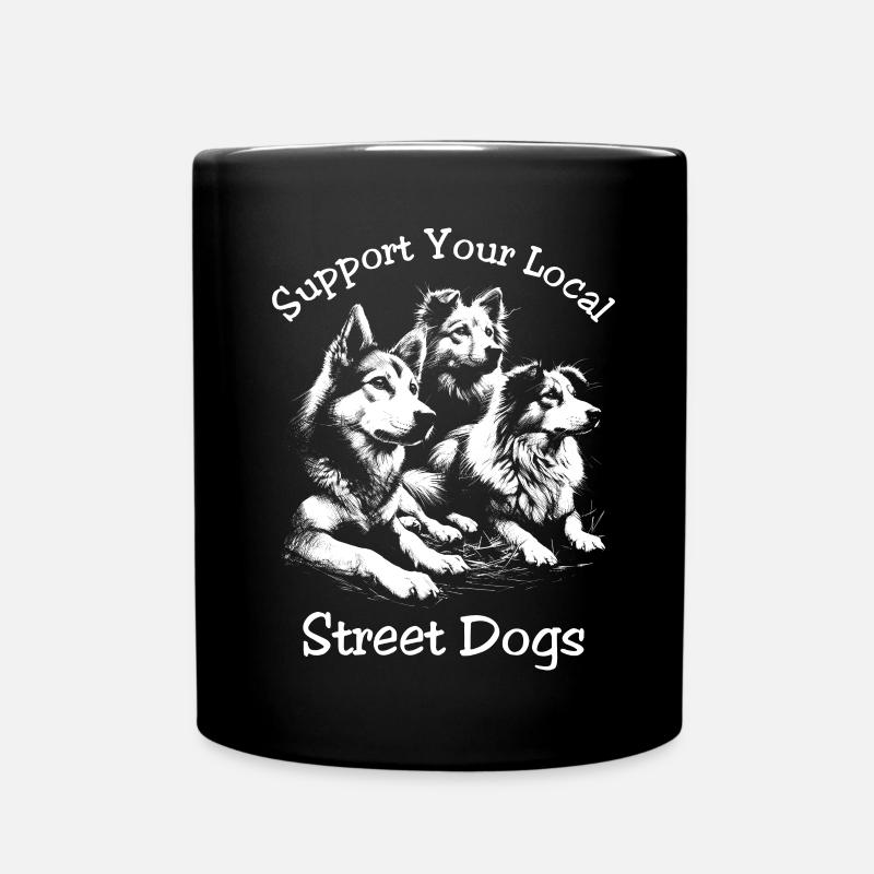 Support Your Local Street Dogs - Full Colour Mug - black