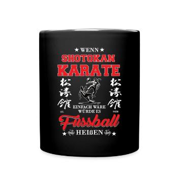 If Shotokan Karate Were Easy - Full Colour Mug - black - Front