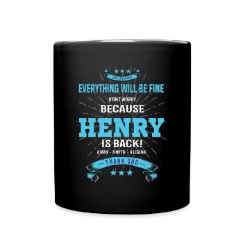 Tout ira bien Henry est de retour - Mug uni - noir - Devant