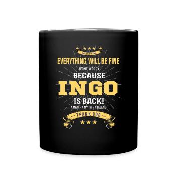 Tout ira bien Ingo est de retour - Mug uni - noir - Devant