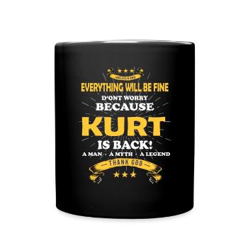 Everything will be fine Kurt Is back - Full Colour Mug - black - Front
