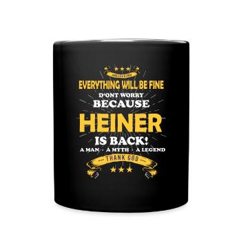 Everything will be fine Heiner Is back - Tasse einfarbig - Schwarz - Vorne