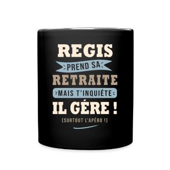 Régis humour retraite cadeau retraité - Mug uni - noir - Devant