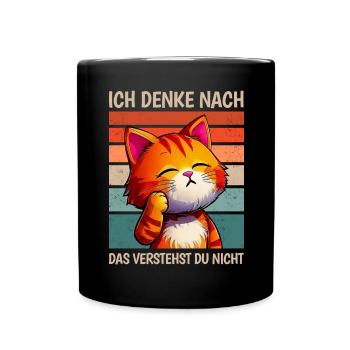 Katze Spruch Lustig Sarkasmus Meme - Tasse einfarbig - Schwarz - Vorne
