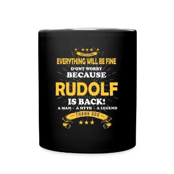 Everything will be fine Rudolf Is back - Full Colour Mug - black - Front