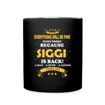 Tout ira bien Siggi est de retour - Mug uni - noir - Devant