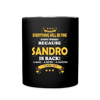 Tout ira bien Sandro est de retour - Mug uni - noir - Devant