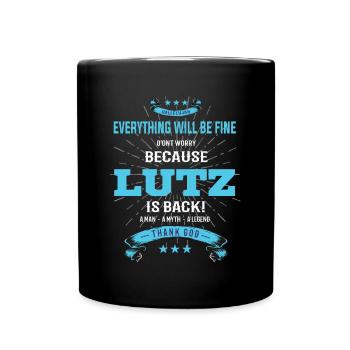 Tout ira bien Lutz est de retour - Mug uni - noir - Devant