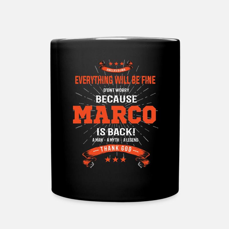 Tout ira bien Marco est de retour - Mug uni - noir