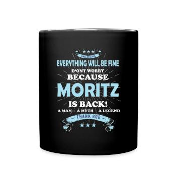 Tout ira bien Moritz est de retour - Mug uni - noir - Devant