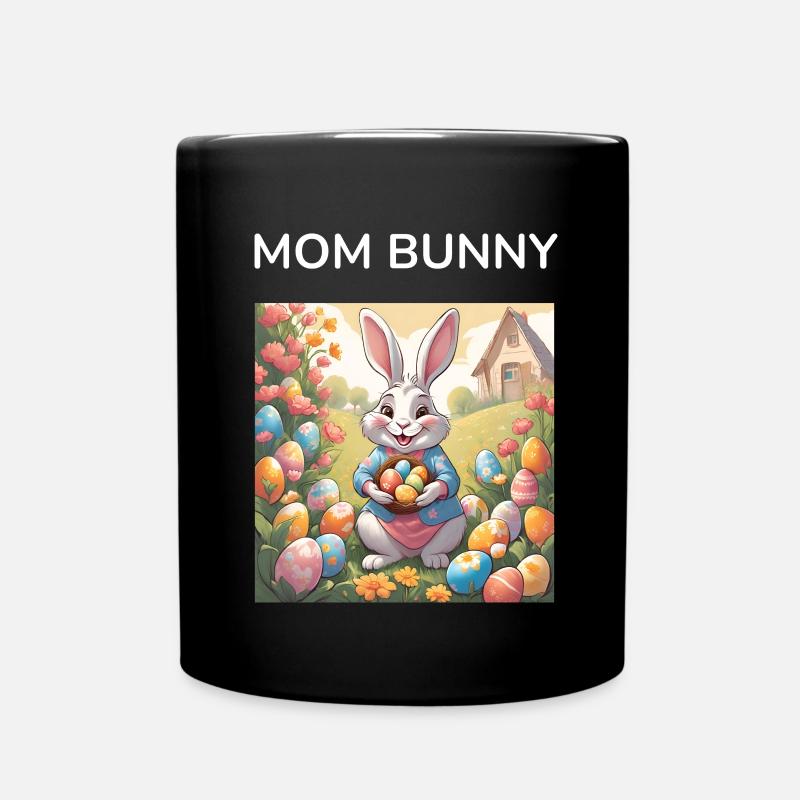 Mama Hase Osterei Ostern Geschenk - Tasse einfarbig - Schwarz