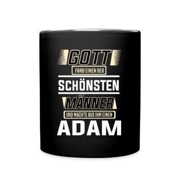 Adam the Most Beautiful Man Shaped by God Design - Full Colour Mug - black - Front