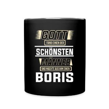 Boris the Most Beautiful Man Shaped by God Design - Full Colour Mug - black - Front