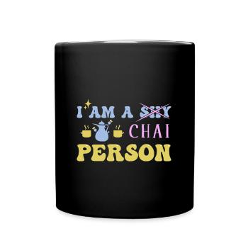 Chai Latte Tee trinken Teetrinker - Tasse einfarbig - Schwarz - Vorne