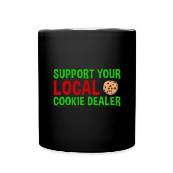 Baking Support Your Local Cookie Dealer Cookie - Tasse einfarbig - Schwarz - Vorne