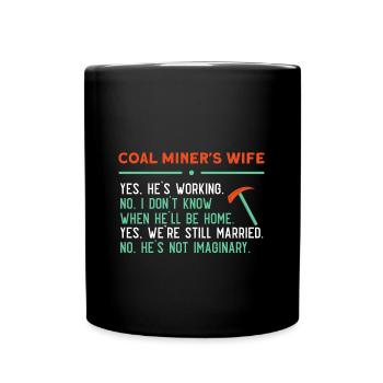 Mine Minenarbeiter - Tasse einfarbig - Schwarz - Vorne
