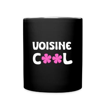 voisine cool - Mug uni - noir - Devant