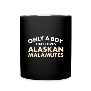 Only A Boy That Loves Alaskan Malamute - Full Colour Mug - black - Front