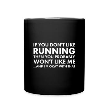 Sport If You Don't Like Running - Tasse einfarbig - Schwarz - Vorne