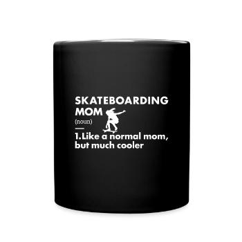 Sport Mom Skateboarding - Full Colour Mug - black - Front