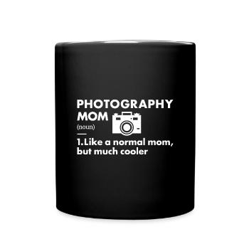 Photographe Maman Définition Photographie - Mug uni - noir - Devant