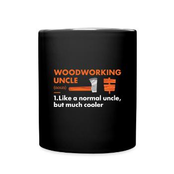 Oncle menuisier Définition Travail du bois - Mug uni - noir - Devant
