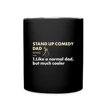 Comedian Dad Definition Stand Up Comedy - Tasse einfarbig - Schwarz - Vorne