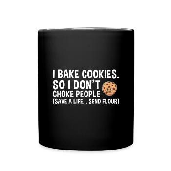 Baking Save A Life... Send Flour Cookie - Full Colour Mug - black - Front