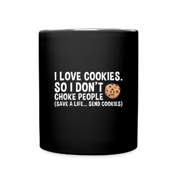 Baking Save A Life… Send Cookies Cookie - Tasse einfarbig - Schwarz - Vorne