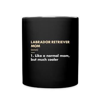 Labrador Retriever Mom Definition - Full Colour Mug - black - Front