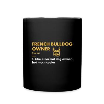 French Bulldog Owner Definition - Full Colour Mug - black - Front