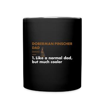 Doberman Pinscher Dad Définition - Mug uni - noir - Devant