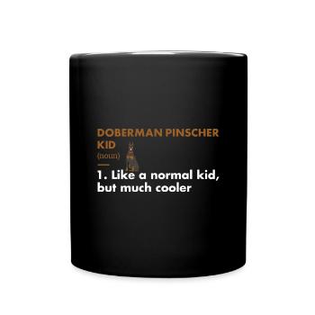 Doberman Pinscher Kid Définition - Mug uni - noir - Devant