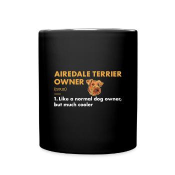 Définition du propriétaire d’un terrier airedale - Mug uni - noir - Devant