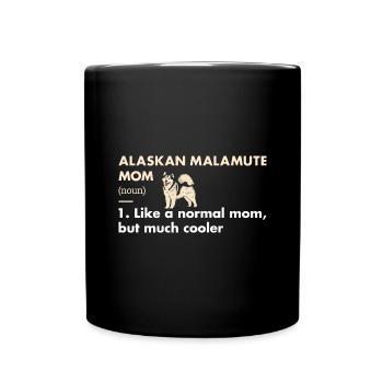 Alaskan Malamute Mom Definition - Full Colour Mug - black - Front