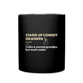 Comedian Grandpa Definition Stand Up Comedy - Tasse einfarbig - Schwarz - Vorne