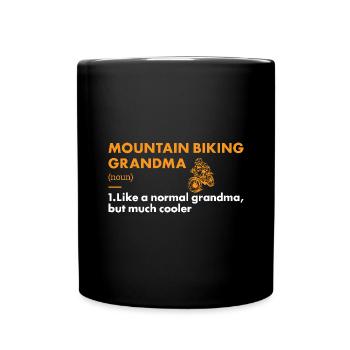 Biker Grandma Definition Mountain Biking - Tasse einfarbig - Schwarz - Vorne