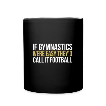 Gymnastik Turnen Turnerin Fussball Geschenk - Tasse einfarbig - Schwarz - Vorne