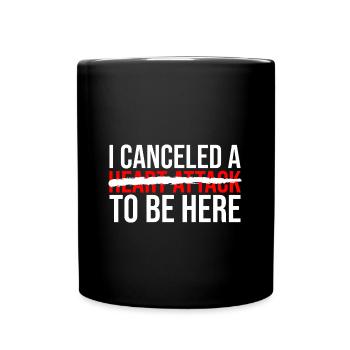 Heart attack survivor - Full Colour Mug - black - Front