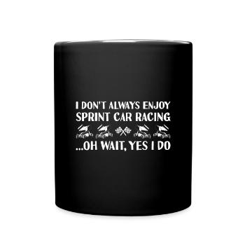 Sport Je n’aime pas toujours les courses de sprint car - Mug uni - noir - Devant