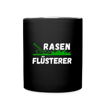 Garten Gärnter Rasen Flüsterer witziger Spruch - Tasse einfarbig - Schwarz - Vorne