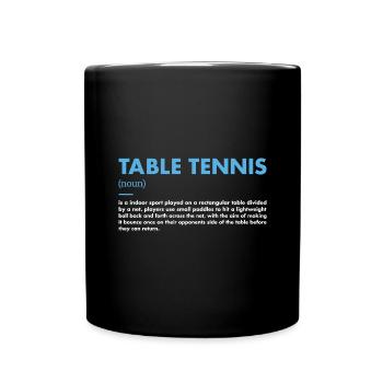 Sport Definition Table Tennis - Full Colour Mug - black - Front