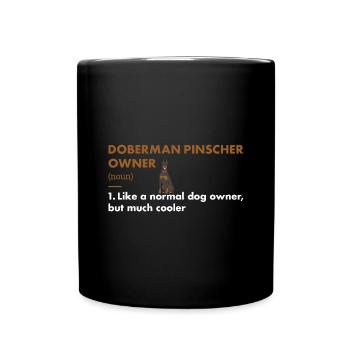Doberman Pinscher Définition du propriétaire - Mug uni - noir - Devant