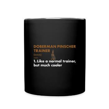 Doberman Pinscher Trainer Definiton - Mug uni - noir - Devant