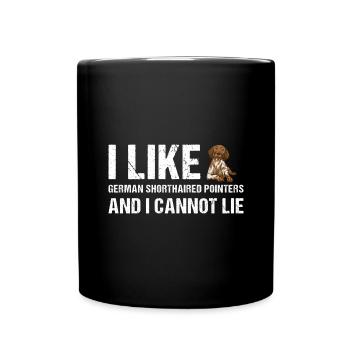 I Like German Shorthaired Pointer And I Cannot Lie - Full Colour Mug - black - Front